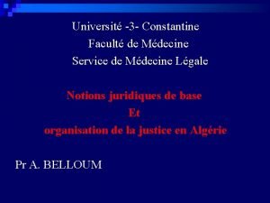 Universit 3 Constantine Facult de Mdecine Service de