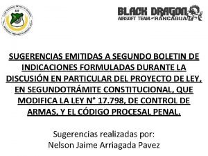 SUGERENCIAS EMITIDAS A SEGUNDO BOLETIN DE INDICACIONES FORMULADAS