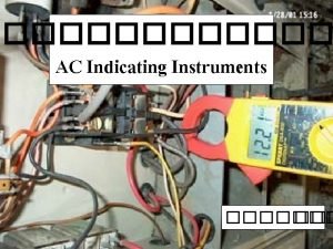 AC Indicating Instruments DC Signal AC Signal Piyadanai