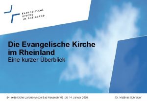 Die Evangelische Kirche im Rheinland Eine kurzer berblick