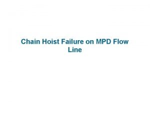 Chain hoist failure
