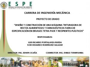 CARRERA DE INGENIERA MECNICA PROYECTO DE GRADO DISEO CARRERA DE INGENIERA MECNICA PROYECTO DE GRADO DISEO