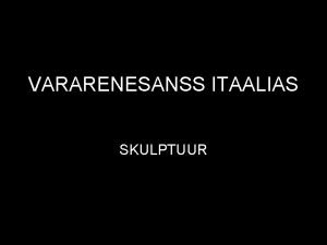 VARARENESANSS ITAALIAS SKULPTUUR LORENZO GHIBERTI 1378 1455 GHIBERTI