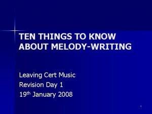 Melody writing leaving cert