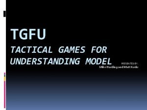 Tactical games model