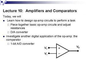 Comparator with op amp