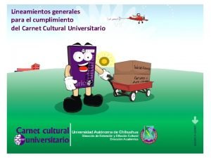 Lineamientos generales para el cumplimiento del Carnet Cultural