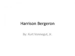 Harrison bergeron questions