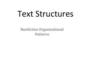 Nonfiction organizational patterns