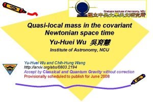Quasilocal mass in the covariant Newtonian space time