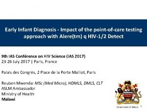 Early Infant Diagnosis Impact of the pointofcare testing