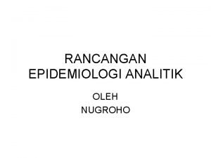 Pengertian epidemiologi analitik