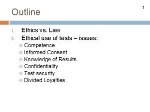 Divided loyalties in psychological testing