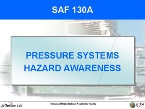 SAF 130 A PRESSURE SYSTEMS HAZARD AWARENESS Course