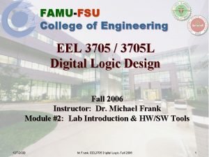 FAMUFSU College of Engineering EEL 3705 3705 L