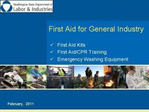 First Aid for General Industry First Aid Kits