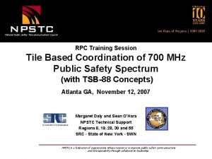 National Public Safety Telecommunications Council RPC Training Session