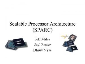 Scalable processor architecture