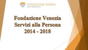 Fondazione venezia servizi alla persona