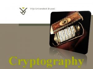 Cryptography SYMMETRIC CRYPTOSYSTEMS Symmetric Cryptosystems 1272020 pag 2