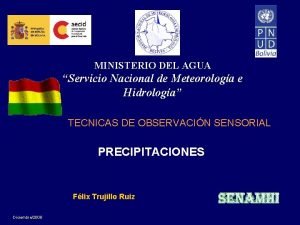 MINISTERIO DEL AGUA Servicio Nacional de Meteorologa e