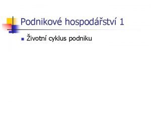 životní cyklus podniku