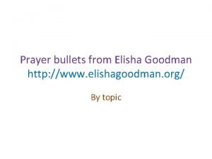 Elishagoodman prayer points