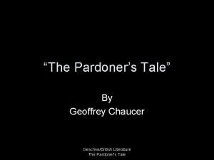 The Pardoners Tale By Geoffrey Chaucer GeschkeBritish Literature