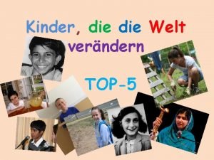 Kinder die Welt verndern TOP5 1 Christian Mc