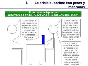 I La crisis subprime con peras y manzanas