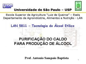 Universidade de So Paulo USP Escola Superior de