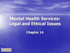 Mental Health Services Legal and Ethical Issues Chapter