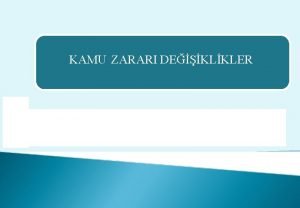 KAMU ZARARI DEKLKLER MEVZUAT 5018 sayl KMKK 71