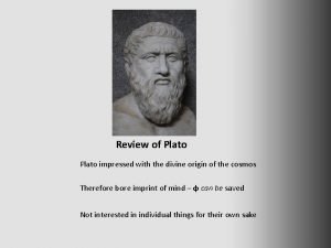 Review of Plato impressed with the divine origin