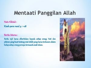 Mentaati Panggilan Allah Nats Alkitab Kisah para rasul