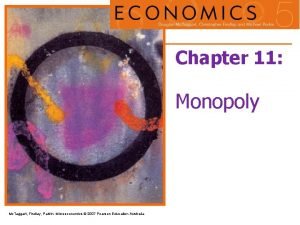 Chapter 11 Monopoly Mc Taggart Findlay Parkin Microeconomics