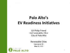 Palo Altos EV Readiness Initiatives Gil Philip Friend
