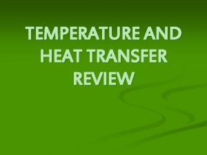 Example of heat energy Example of heat energy