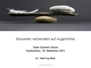 Souvern verhandeln auf Augenhhe Sales Summer School Saarbrcken