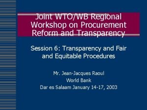 Joint WTOWB Regional Workshop on Procurement Reform and