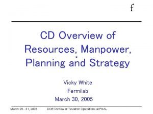 f CD Overview of Resources Manpower Planning and