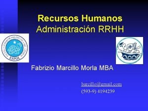 Recursos Humanos Administracin RRHH Fabrizio Marcillo Morla MBA