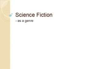 Purpose of science fiction