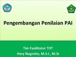 Pengembangan Penilaian PAI Tim Fasilitator TOT Hery Nugroho