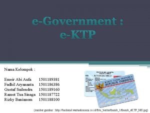 eGovernment eKTP Nama Kelompok Emeir Abi Aufa Fadhil