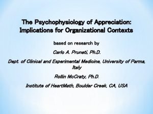 The Psychophysiology of Appreciation Implications for Organizational Contexts
