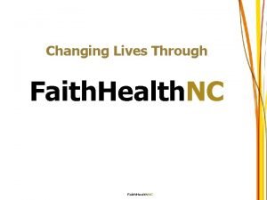 Faith health nc