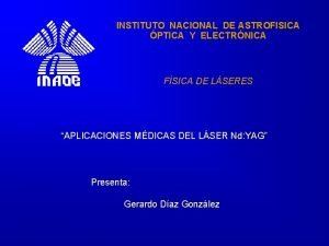 INSTITUTO NACIONAL DE ASTROFISICA PTICA Y ELECTRNICA FSICA