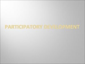 Participatory development