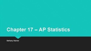 Ap statistics chapter 17